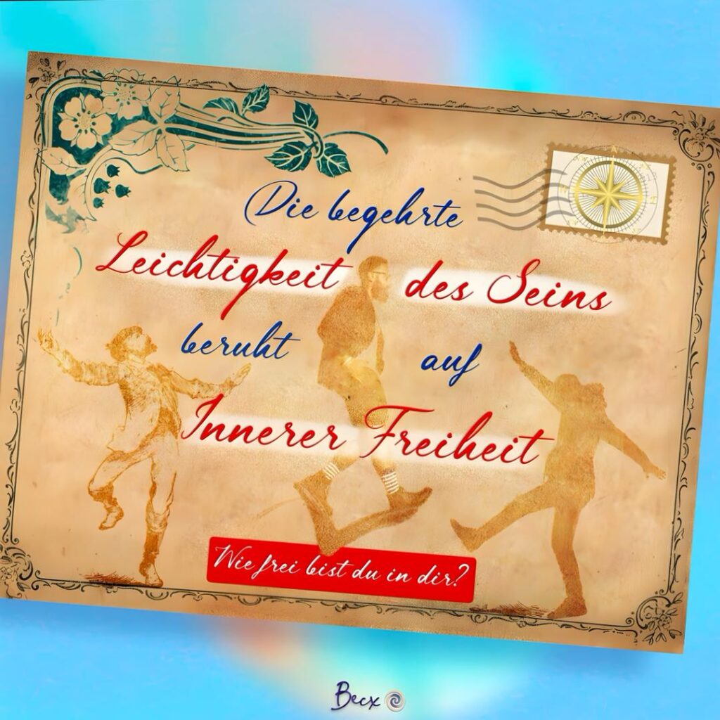 Leichtigkeit des Seins - Inner Freedom